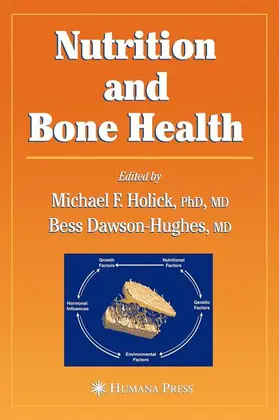 Holick / Dawson-Hughes |  Nutrition and Bone Health | Buch |  Sack Fachmedien