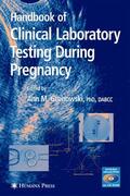 Gronowski |  Handbook of Clinical Laboratory Testing During Pregnancy | Buch |  Sack Fachmedien