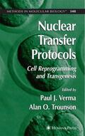 Verma |  Nuclear Transfer Protocols | Buch |  Sack Fachmedien