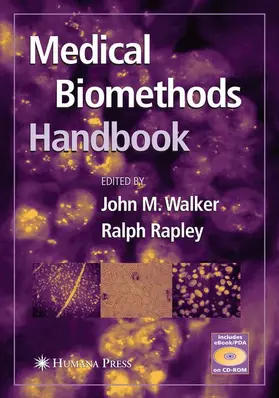 Rapley / Walker |  Medical BioMethods Handbook | Buch |  Sack Fachmedien