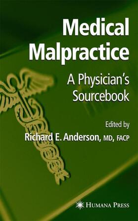 Anderson | Medical Malpractice | Buch | 978-1-58829-389-3 | sack.de