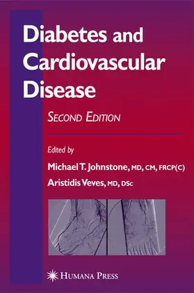 Johnstone / Veves | Diabetes and Cardiovascular Disease | Buch | 978-1-58829-413-5 | www.sack.de