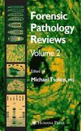 Tsokos |  Forensic Pathology Reviews Vol 2 | Buch |  Sack Fachmedien