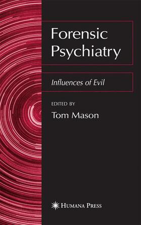 Mason | Forensic Psychiatry | Buch | 978-1-58829-449-4 | sack.de