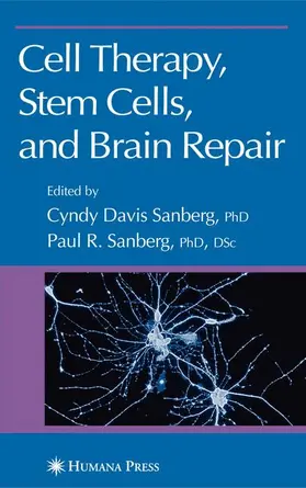 Sanberg / Davis |  Cell Therapy, Stem Cells and Brain Repair | Buch |  Sack Fachmedien