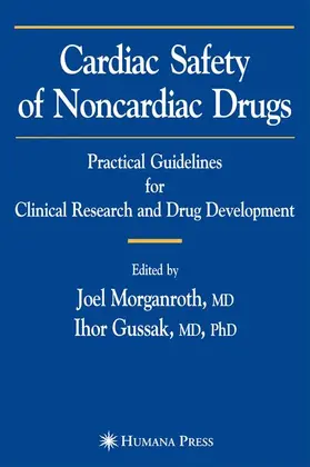 Gussak / Morganroth |  Cardiac Safety of Noncardiac Drugs | Buch |  Sack Fachmedien