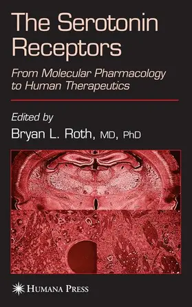 Roth | The Serotonin Receptors | Buch | 978-1-58829-568-2 | www.sack.de
