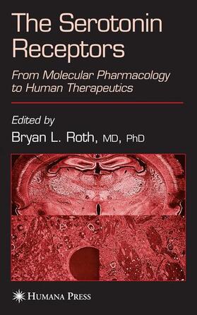 Roth | The Serotonin Receptors | Buch | 978-1-58829-568-2 | sack.de