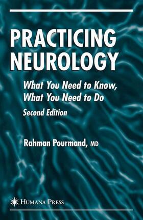 Pourmand | Practicing Neurology | Buch | 978-1-58829-609-2 | sack.de