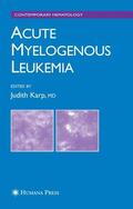 Karp |  Acute Myelogenous Leukemia | Buch |  Sack Fachmedien