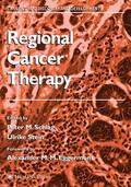 Schlag / Stein |  Regional Cancer Therapy | Buch |  Sack Fachmedien