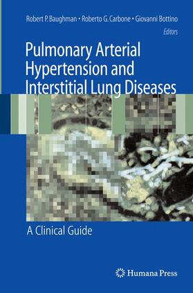 Baughman / Bottino / Carbone | Pulmonary Arterial Hypertension and Interstitial Lung Diseases | Buch | 978-1-58829-695-5 | sack.de