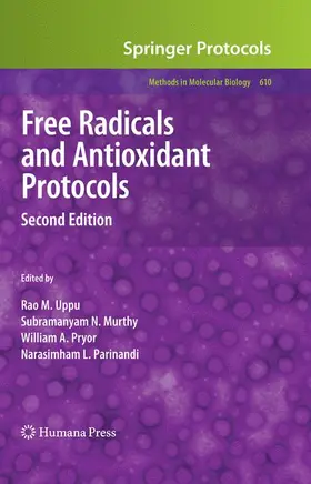 Uppu / Parinandi / Murthy |  Free Radicals and Antioxidant Protocols | Buch |  Sack Fachmedien