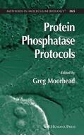Moorhead |  Protein Phosphatase Protocols | Buch |  Sack Fachmedien