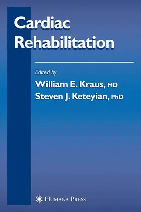 Kraus / Keteyian |  Cardiac Rehabilitation | Buch |  Sack Fachmedien