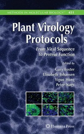 Foster / Nagy / Johansen |  Plant Virology Protocols | Buch |  Sack Fachmedien