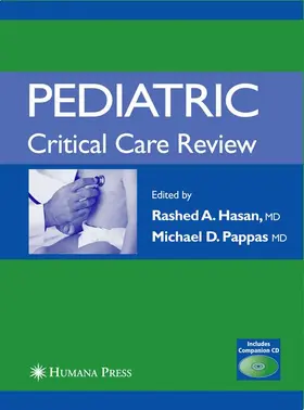 Hasan | Pediatric Critical Care Review | Buch | 978-1-58829-829-4 | www.sack.de