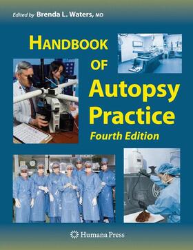 Waters | Handbook of Autopsy Practice | Buch | 978-1-58829-841-6 | sack.de