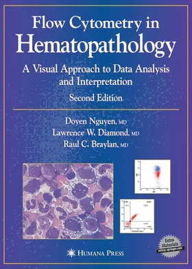 Nguyen / Braylan / Diamond |  Flow Cytometry in Hematopathology | Buch |  Sack Fachmedien