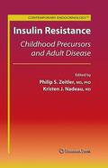 Zeitler / Nadeau |  Insulin Resistance | Buch |  Sack Fachmedien