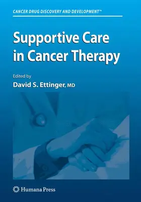 Ettinger |  Supportive Care in Cancer Therapy | Buch |  Sack Fachmedien