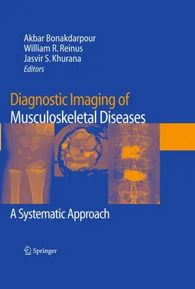 Bonakdarpour / Reinus / Khurana |  Diagnostic Imaging of Musculoskeletal Diseases | Buch |  Sack Fachmedien