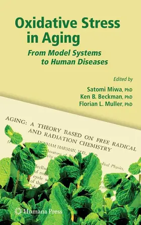 Miwa / Muller / Beckman |  Oxidative Stress in Aging | Buch |  Sack Fachmedien