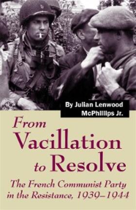 McPhillips |  From Vacillation to Resolve | eBook | Sack Fachmedien