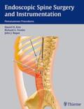 Kim / Fessler / Regan |  Endoscopic Spine Surgery and Instrumentation | Buch |  Sack Fachmedien