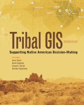 Taylor / Gadsden / Kerski |  Tribal GIS | eBook | Sack Fachmedien