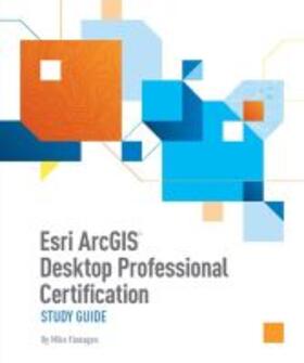 Flanagan | ESRI Arcgis Desktop Professional Certification Study Guide | Buch | 978-1-58948-535-8 | sack.de