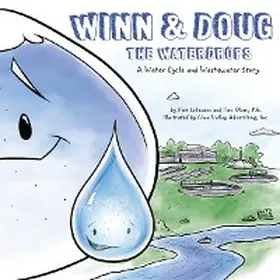 Olson / Lohmann |  Winn and Doug the Waterdrops | eBook | Sack Fachmedien