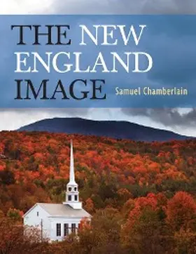 Chamberlain |  The New England Image | eBook | Sack Fachmedien