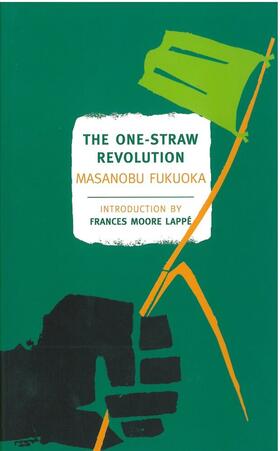Fukuoka |  The One-Straw Revolution | Buch |  Sack Fachmedien