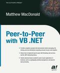 MacDonald |  Peer-To-Peer with VB .Net | Buch |  Sack Fachmedien