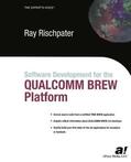 Rischpater |  Software Development for the QUALCOMM BREW Platform | Buch |  Sack Fachmedien