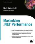 Wienholt |  Maximizing .NET Performance | Buch |  Sack Fachmedien