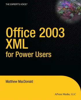 MacDonald |  Office 2003 XML for Power Users | Buch |  Sack Fachmedien