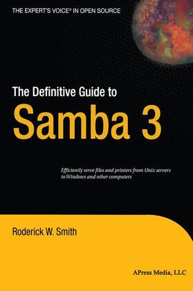 Smith | The Definitive Guide to Samba 3 | Buch | 978-1-59059-277-9 | sack.de