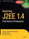 Weaver / Mukhar / Crume |  Beginning J2ee 1.4 | Buch |  Sack Fachmedien