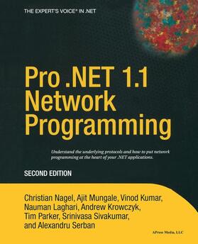 Serban / Nagel / Mungale | Pro .Net 1.1 Network Programming | Buch | 978-1-59059-345-5 | sack.de
