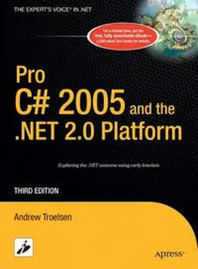 Troelsen | Pro C# 2005 and the .NET 2.0 Platform | Buch | 978-1-59059-419-3 | www.sack.de