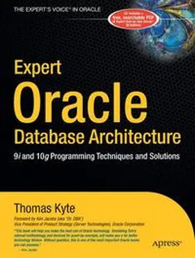 Kyte |  Expert Oracle Database Architecture | Buch |  Sack Fachmedien