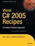 Rajan / MacDonald / Jones |  Visual C# 2005 Recipes | Buch |  Sack Fachmedien