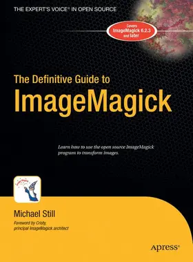 Still |  The Definitive Guide to Imagemagick | Buch |  Sack Fachmedien