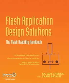 Cheung / Bryant |  Flash Application Design Solutions | Buch |  Sack Fachmedien