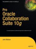Watson |  Pro Oracle Collaboration Suite 10g | Buch |  Sack Fachmedien