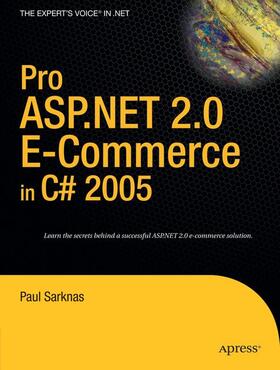 Sarknas | Pro ASP.NET 2.0 E-Commerce in C# 2005 | Buch | 978-1-59059-724-8 | sack.de