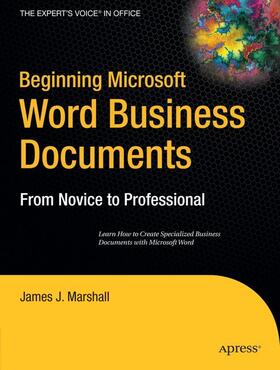 Marshall | Beginning Microsoft Word Business Documents | Buch | 978-1-59059-728-6 | sack.de
