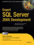Machanic / Rubbelke / Kornelis |  Expert SQL Server 2005 Development | Buch |  Sack Fachmedien